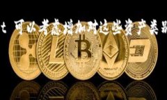 TPWallet 是一个多功能的数字资产钱包，并不只是