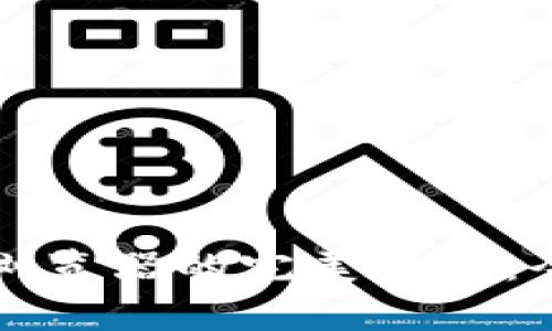 优质区块链钱包与浏览器的完美结合：全面解析和使用指南